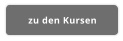 zu den Kursen