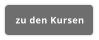 zu den Kursen